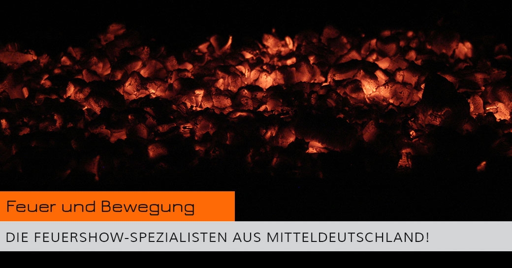 Feuer und Bewegung